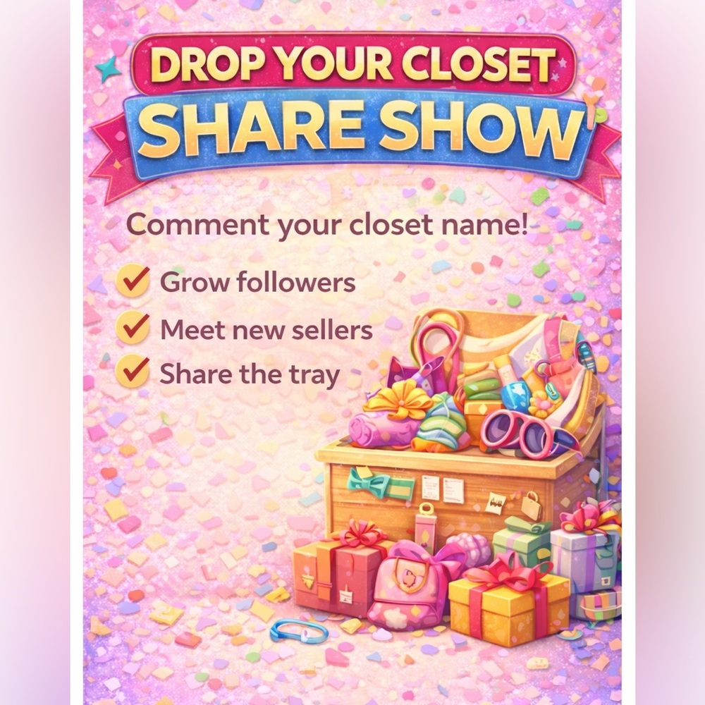 🔥 DROP YOUR CLOSET SHARE SHOW | SELLERS WELCOME | SHARE THE TRAY.